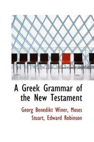 Cover of A Greek Grammar of the New Testament