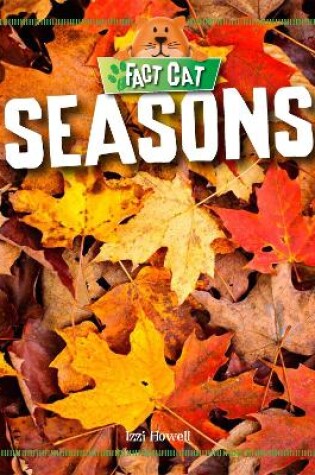 Cover of Fact Cat: Science: Seasons