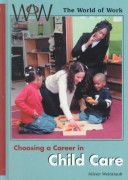 Book cover for Choosing a Career in Child Car