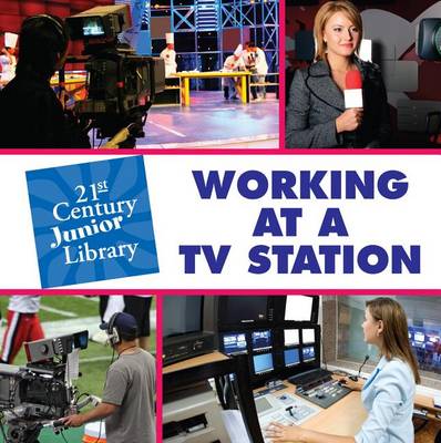 Book cover for Working at a TV Station