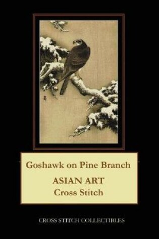 Cover of Goshawk on Pine Branch