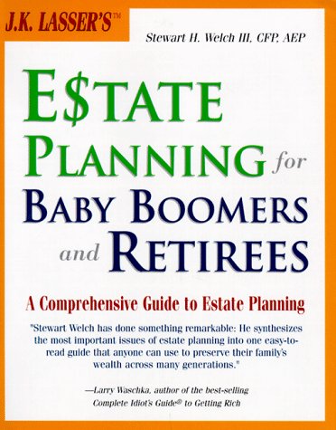 Cover of J.K.Lasser's Estate Planning for Baby Boomers and Retirees