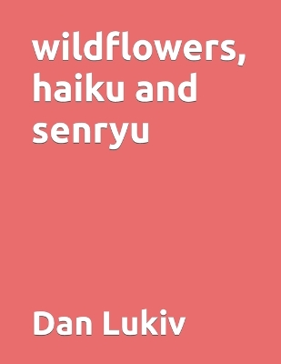 Book cover for wildflowers, haiku and senryu