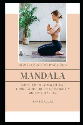 Cover of New Year Predictions Using Mandala