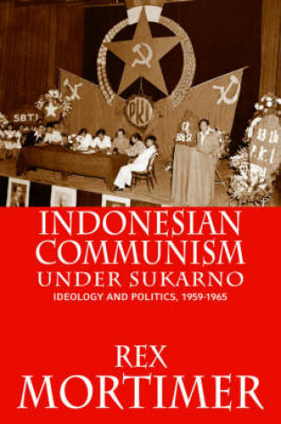 Cover of Indonesian Communism Under Sukarno