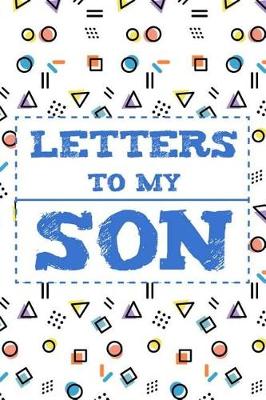 Book cover for Letters to My Son