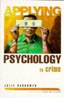 Book cover for Applying Psychology To Crime