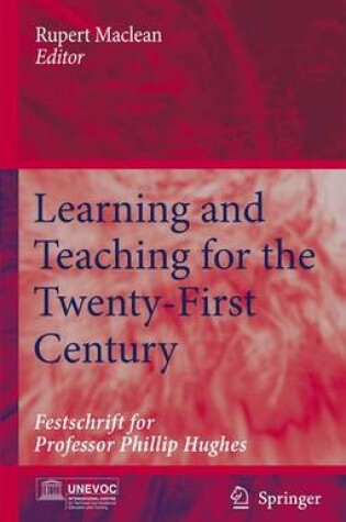 Cover of Learning and Teaching for the Twenty-First Century