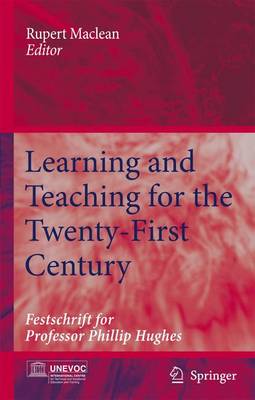 Book cover for Learning and Teaching for the Twenty-First Century