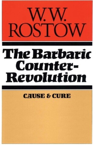 Cover of The Barbaric Counter Revolution