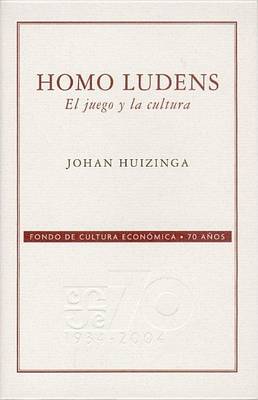 Book cover for Homo Ludens. El Juego y La Cultura