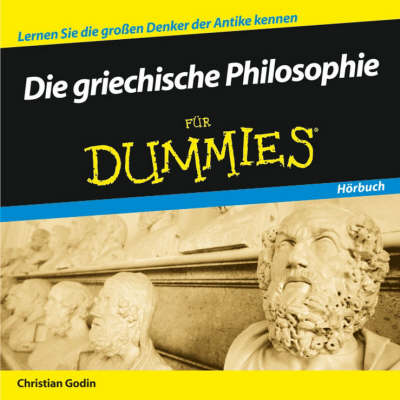 Cover of Die griechische Philosophie fur Dummies Hoerbuch