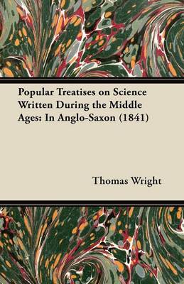 Book cover for Popular Treatises on Science Written During the Middle Ages