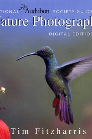 Cover of National Audubon Society Guide to Nature Photography: Digital Edition