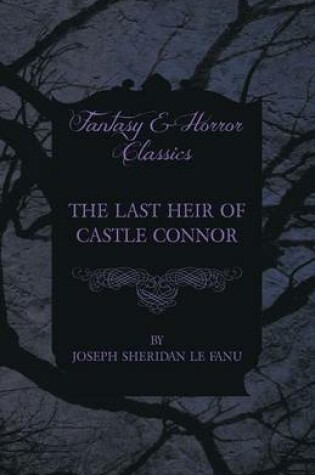 Cover of The Last Heir of Castle Connor