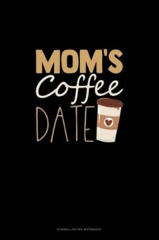 Cover of Mom's Coffee Date