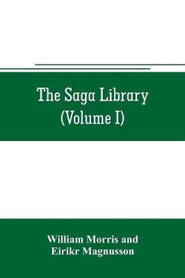 Book cover for The Saga library (Volume I)