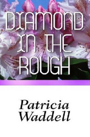 Cover of Diamond in the Rough