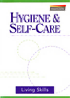 Cover of Hygiene and Self Care Living Skills