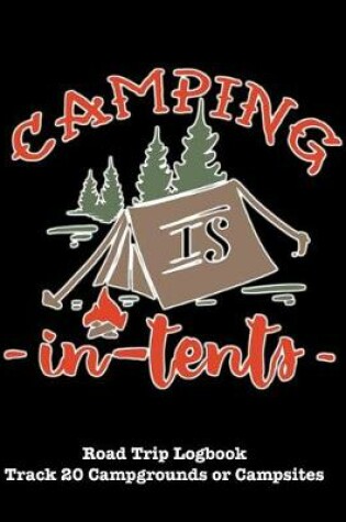 Cover of Camping Is in Tents