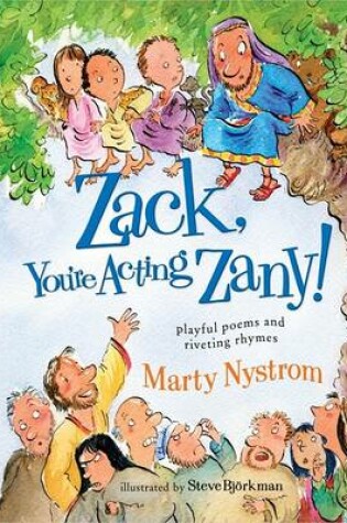 Cover of Zack, You're Acting Zany!