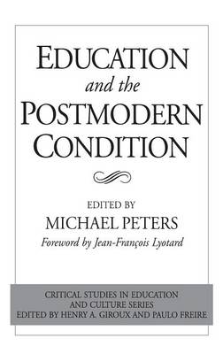 Book cover for Education and the Postmodern Condition