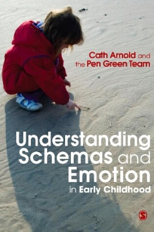 Cover of Understanding Schemas and Emotion in Early Childhood