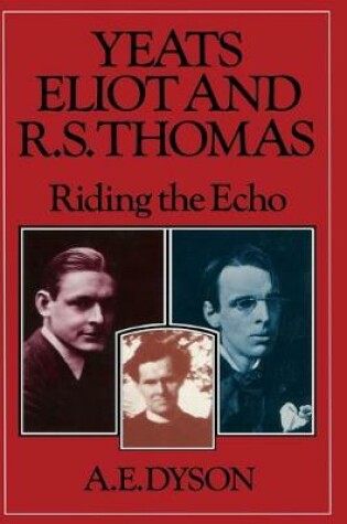 Cover of Yeats, Eliot and R. S. Thomas