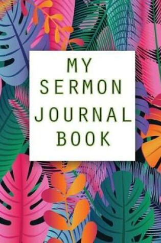 Cover of My Sermon Journal Book