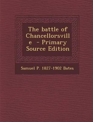 Book cover for The Battle of Chancellorsville