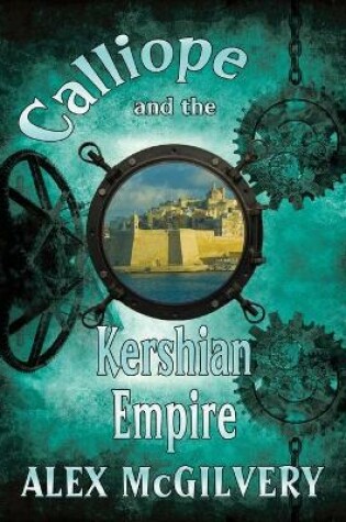 Cover of Calliope and the Kershian Empire