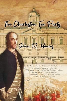 Book cover for The Charleston Tea Party