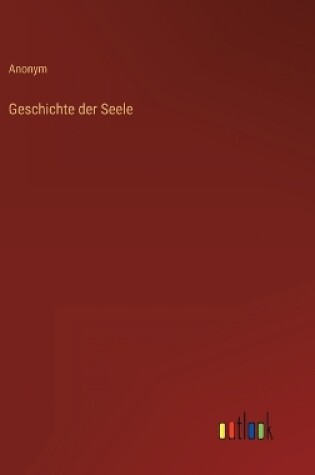 Cover of Geschichte der Seele