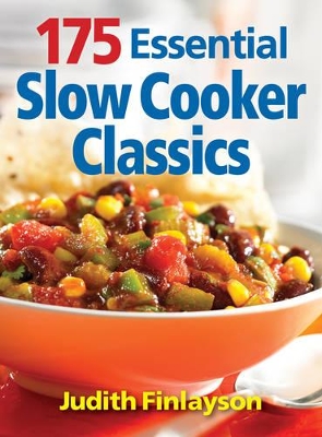 Book cover for 175 Essential Slow Cooker Classics