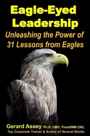 Cover of Eagle-Eyed Leadership