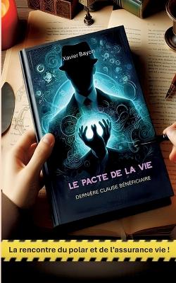 Book cover for Le pacte de la vie