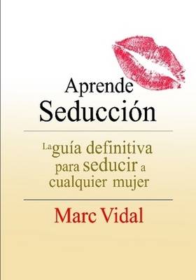 Book cover for Aprende Seduccion