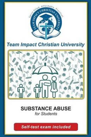 Cover of Substance Abuse for Students