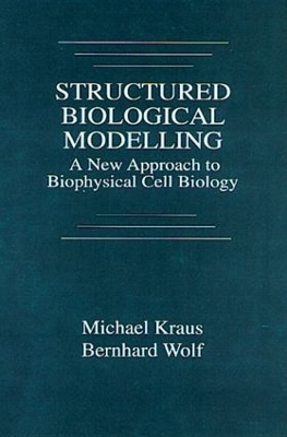 Book cover for Structured Biological Modelling