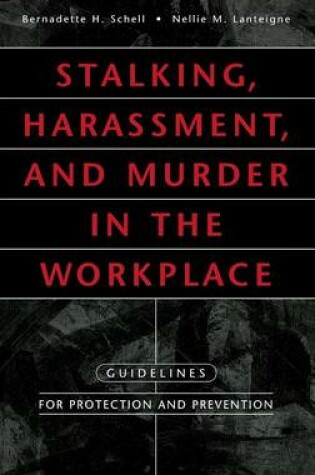 Cover of Stalking, Harassment, and Murder in the Workplace