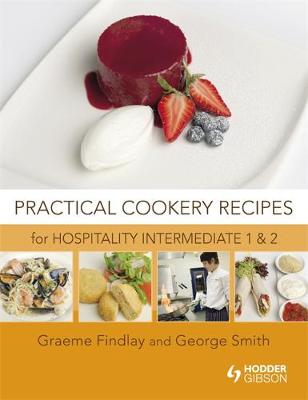 Book cover for Practical Cookery Recipes for Hospitality Intermediate 1 and 2