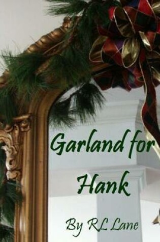 Cover of Garland for Hank