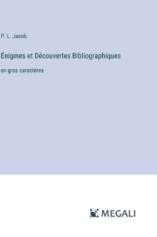 Cover of �nigmes et D�couvertes Bibliographiques