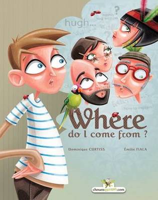 Book cover for Where do I come from?