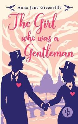 Book cover for The Girl who was a Gentleman (Victorian Romance, Historical)