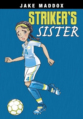 Book cover for Striker's Sister