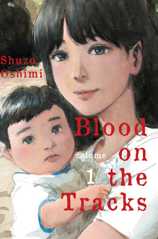 Cover of Blood On The Tracks, Volume 1