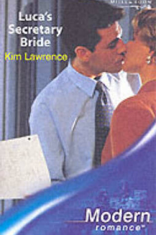 Cover of Luca's Secretary Bride