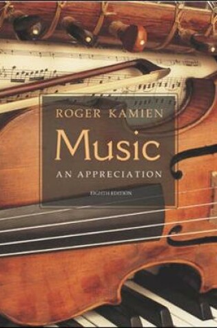 Cover of Music:  An Appreciation w/ Multimedia Companion 4.5 CD-ROM