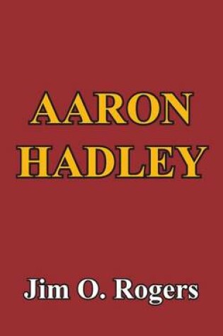 Cover of Aaron Hadley